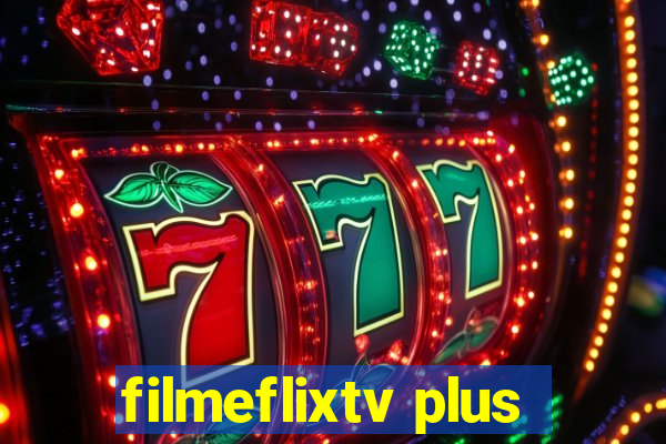 filmeflixtv plus